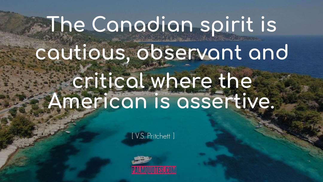 Assertive quotes by V.S. Pritchett