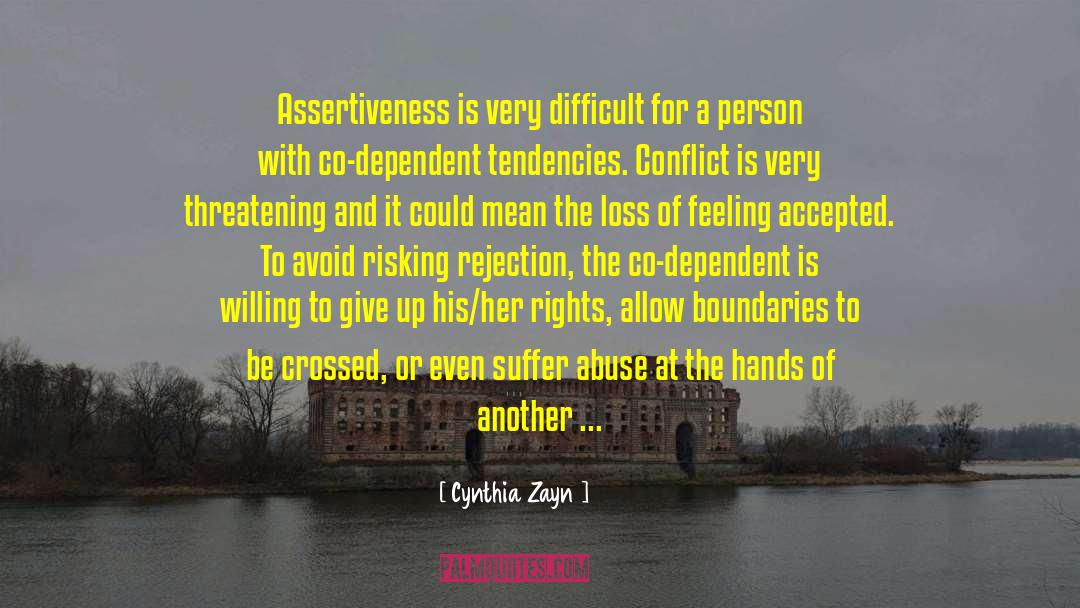 Assertiveness quotes by Cynthia Zayn