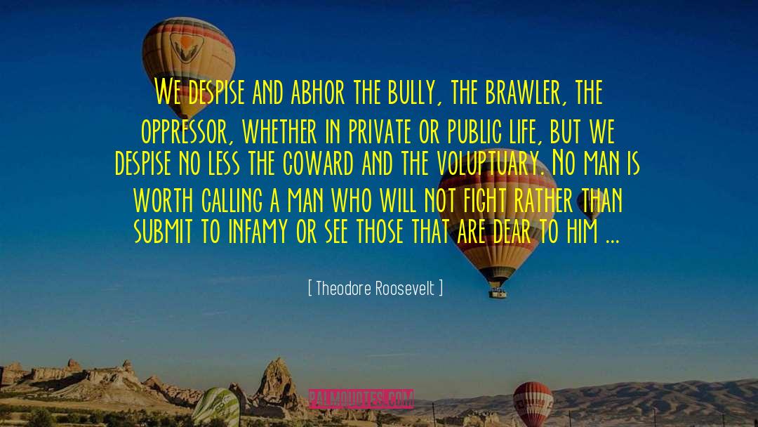 Assertiveness quotes by Theodore Roosevelt