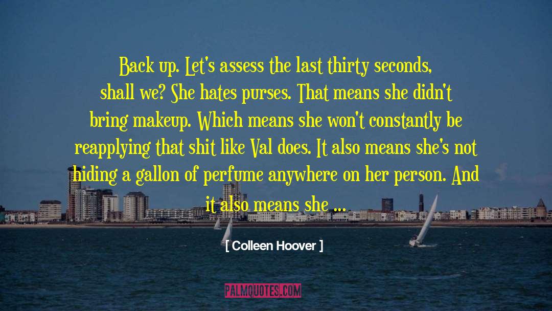 Assess quotes by Colleen Hoover