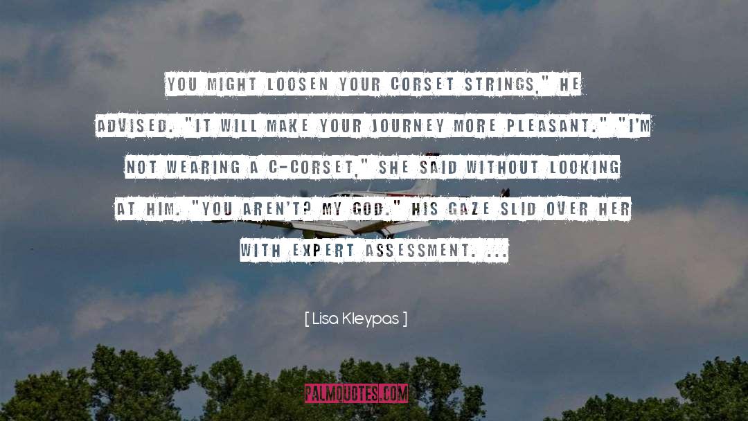 Assessment quotes by Lisa Kleypas