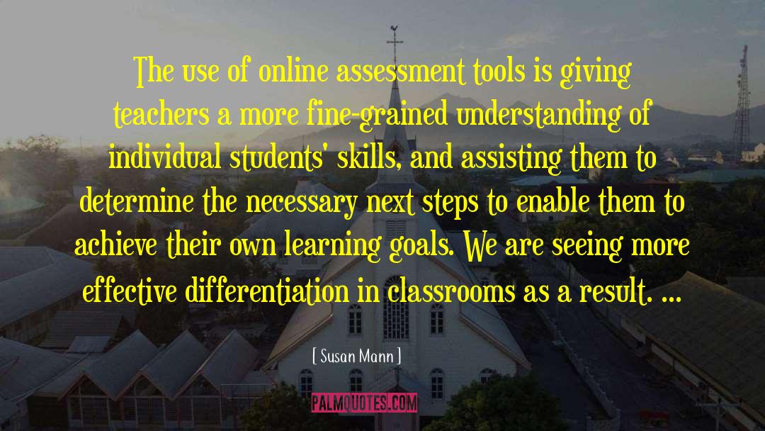 Assessment quotes by Susan Mann