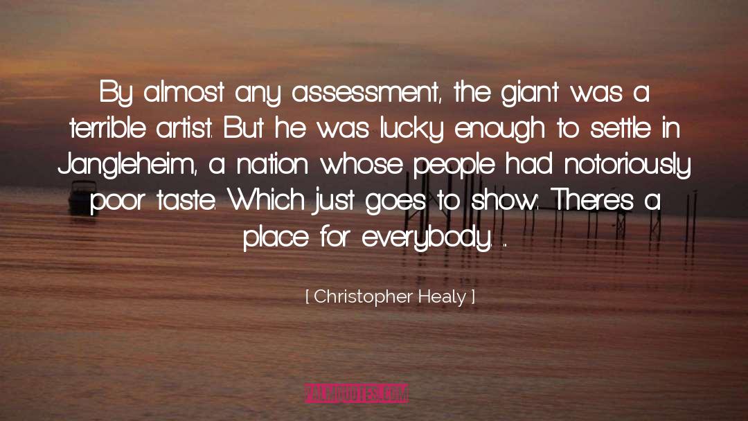 Assessment quotes by Christopher Healy