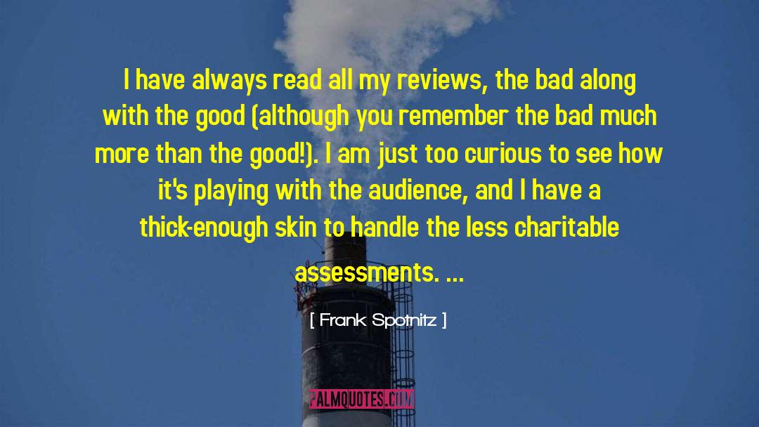 Assessments quotes by Frank Spotnitz