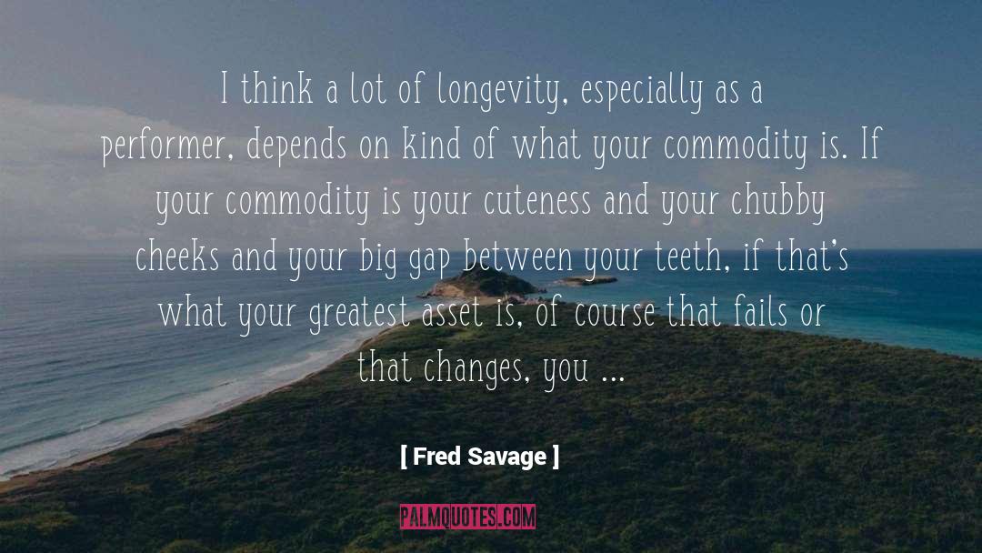 Asset quotes by Fred Savage