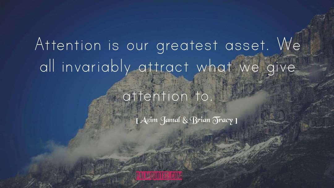 Asset quotes by Azim Jamal & Brian Tracy