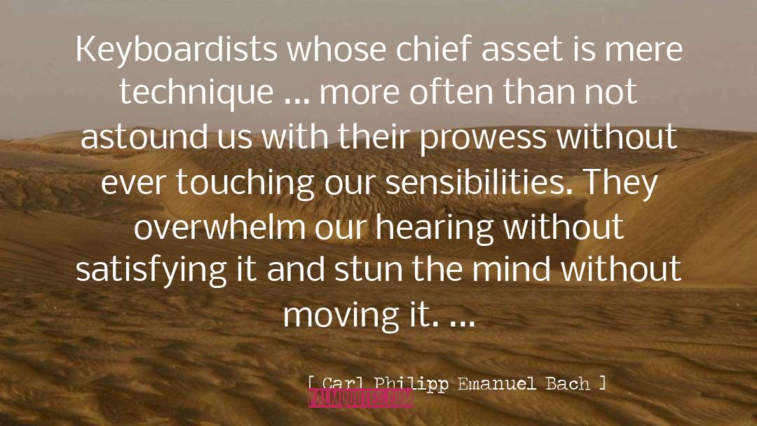 Assets And Liabilities quotes by Carl Philipp Emanuel Bach