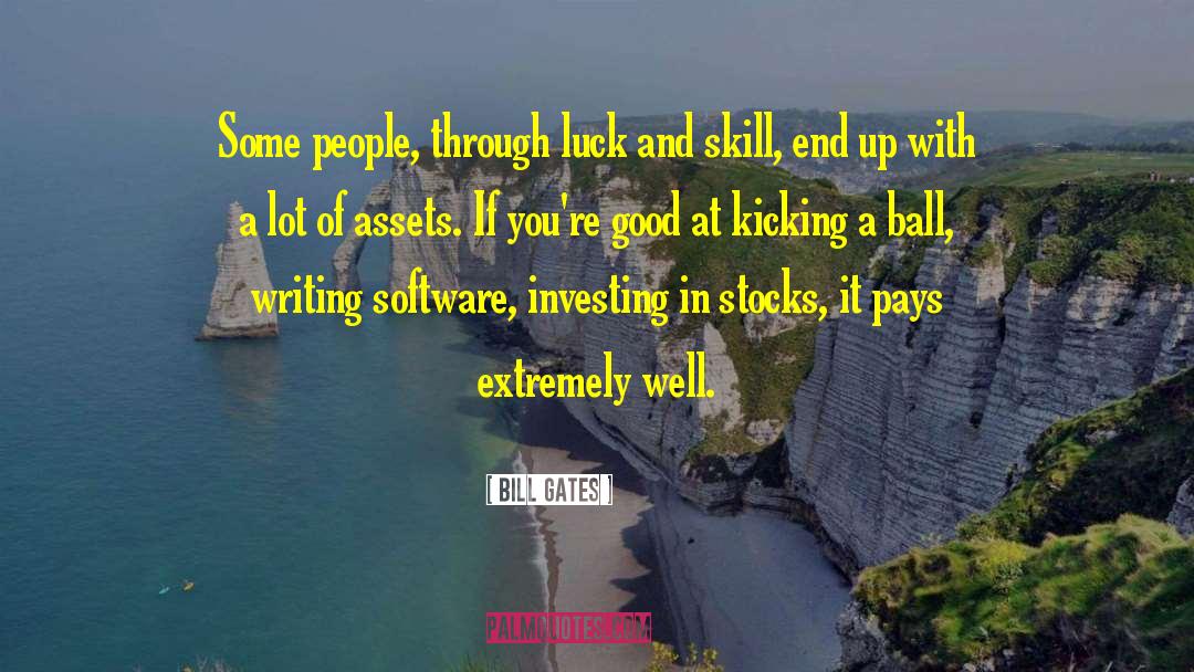 Assets quotes by Bill Gates