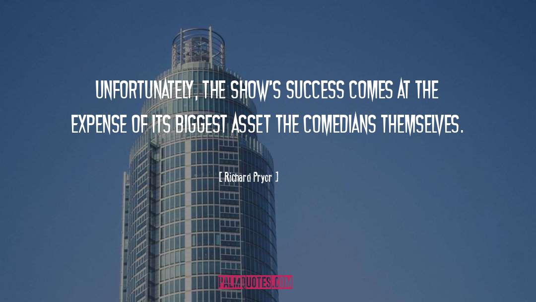 Assets quotes by Richard Pryor