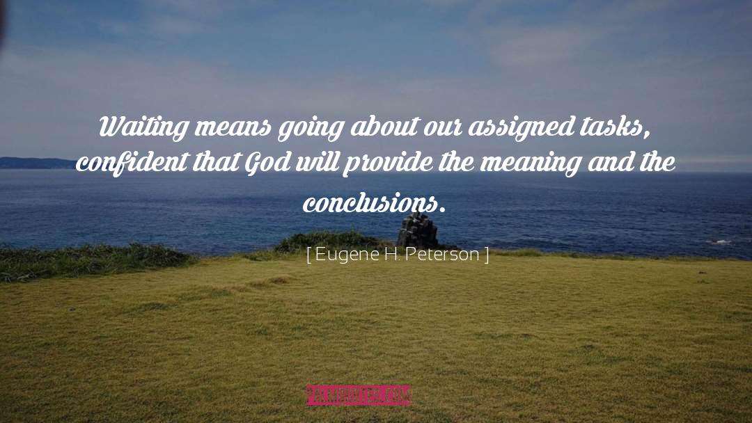 Assigned quotes by Eugene H. Peterson