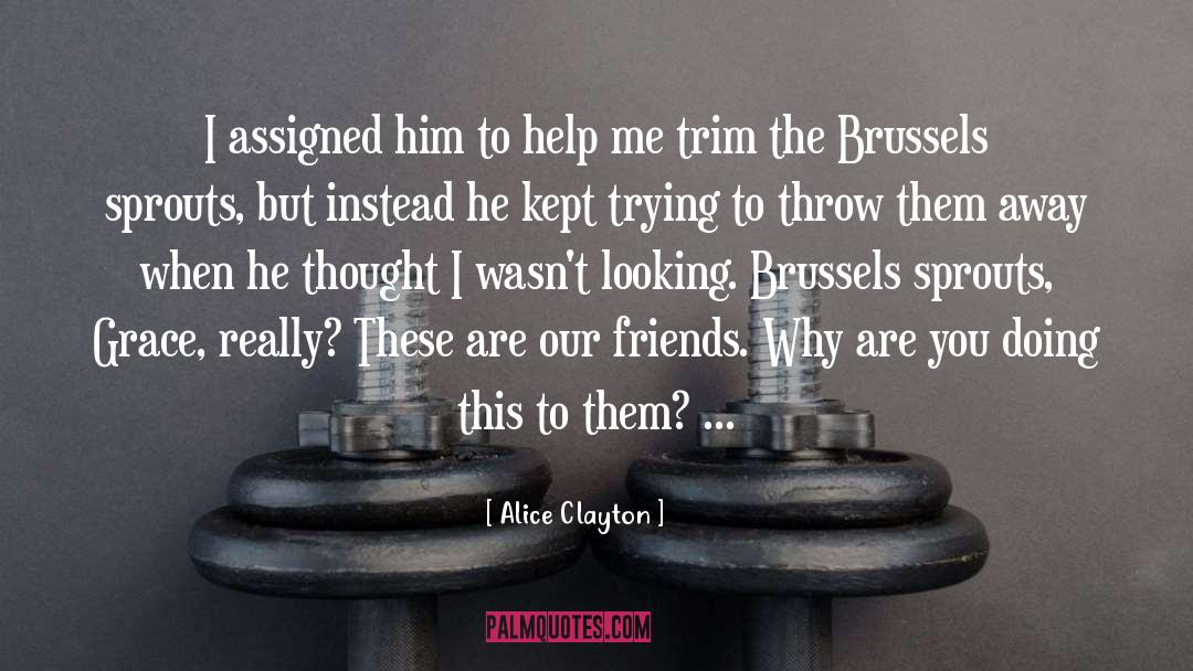 Assigned Seats quotes by Alice Clayton