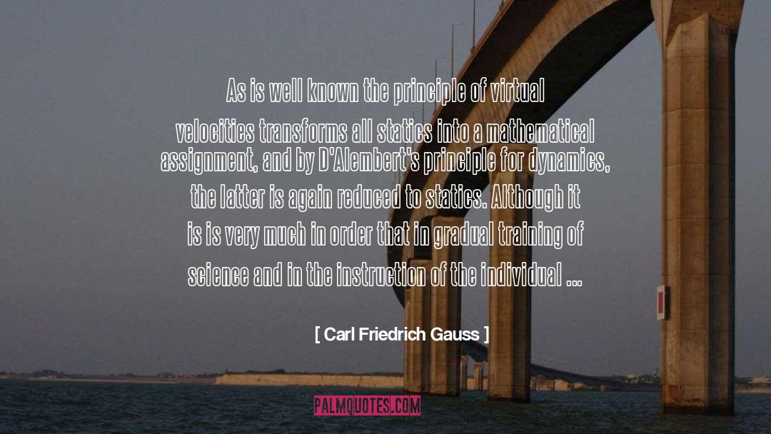 Assignment quotes by Carl Friedrich Gauss