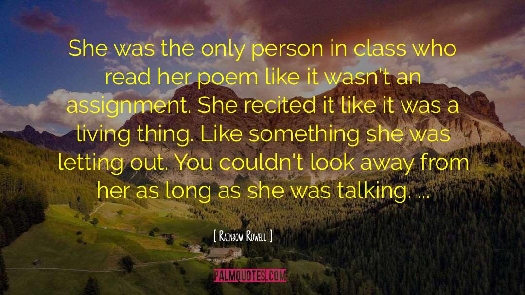 Assignment quotes by Rainbow Rowell