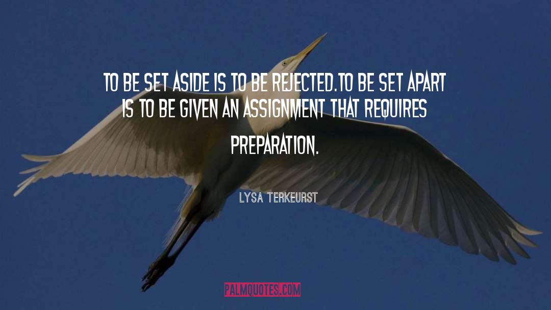 Assignment quotes by Lysa TerKeurst