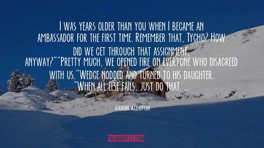 Assignments quotes by Aaron Allston