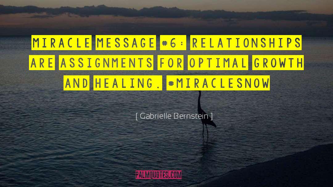 Assignments quotes by Gabrielle Bernstein