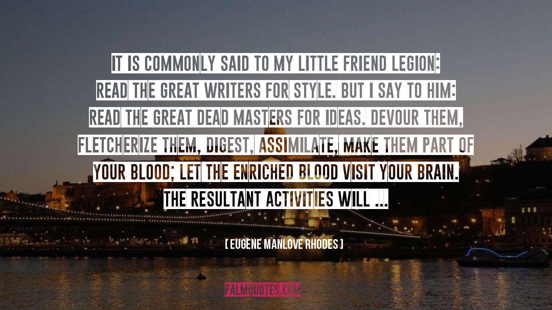 Assimilate quotes by Eugene Manlove Rhodes