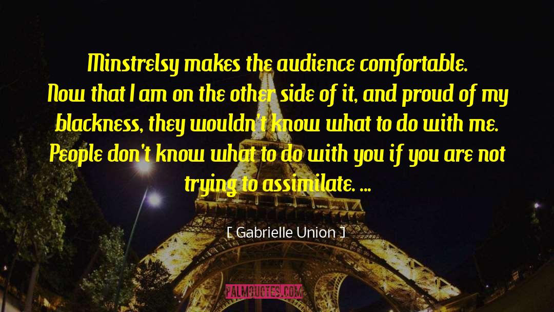 Assimilate quotes by Gabrielle Union