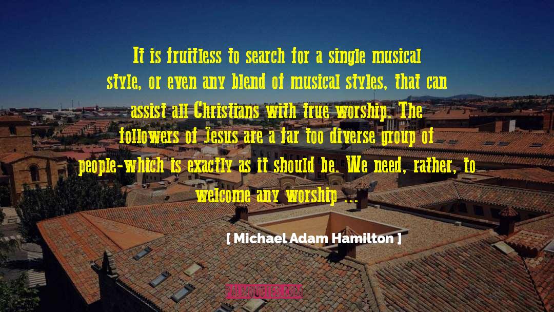 Assist quotes by Michael Adam Hamilton