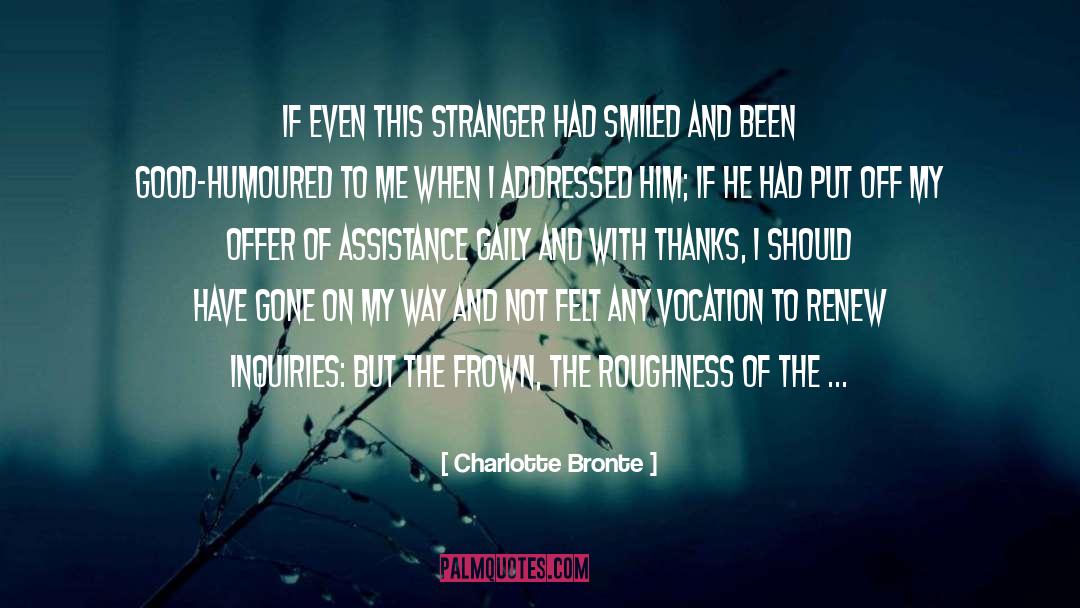 Assistance quotes by Charlotte Bronte