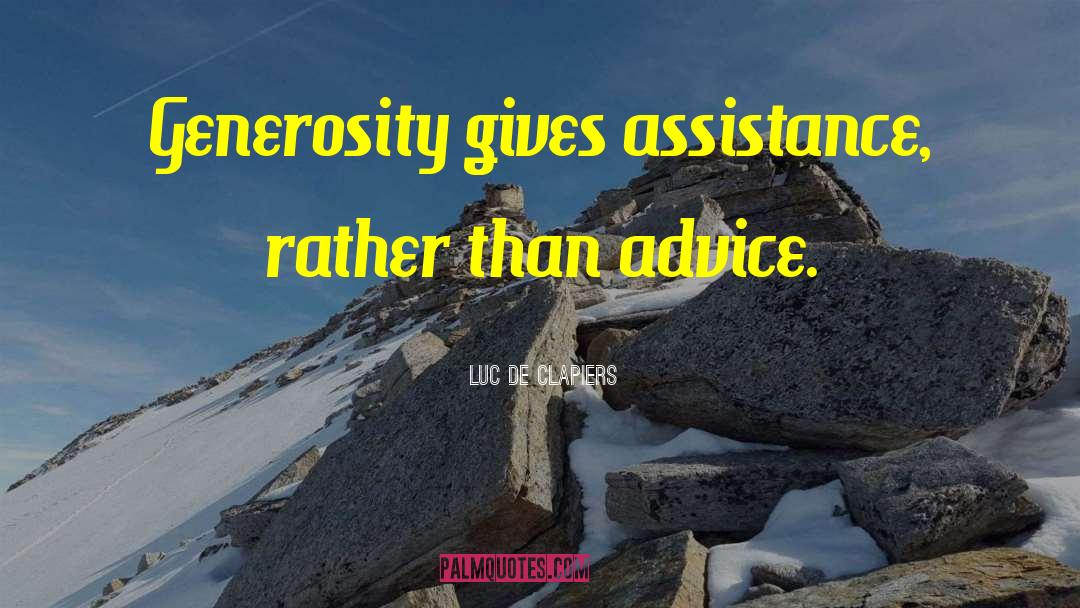 Assistance quotes by Luc De Clapiers