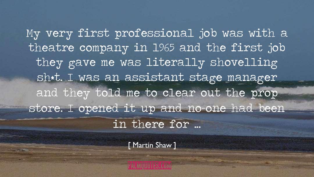 Assistant quotes by Martin Shaw