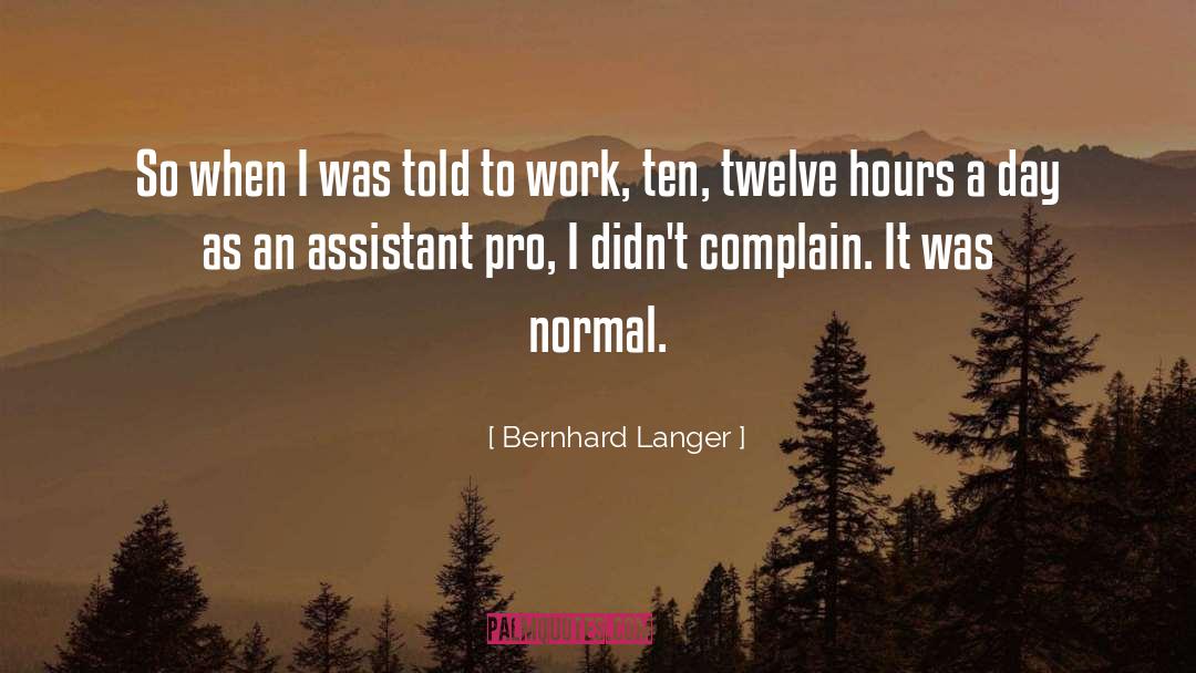 Assistants quotes by Bernhard Langer