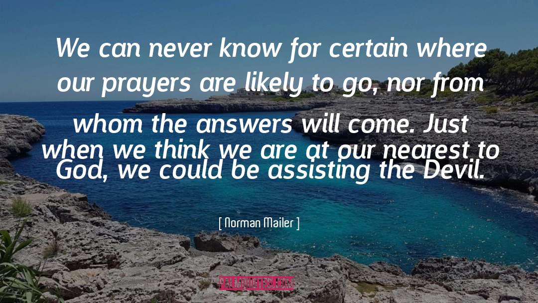 Assisting quotes by Norman Mailer