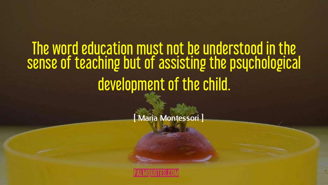 Assisting quotes by Maria Montessori