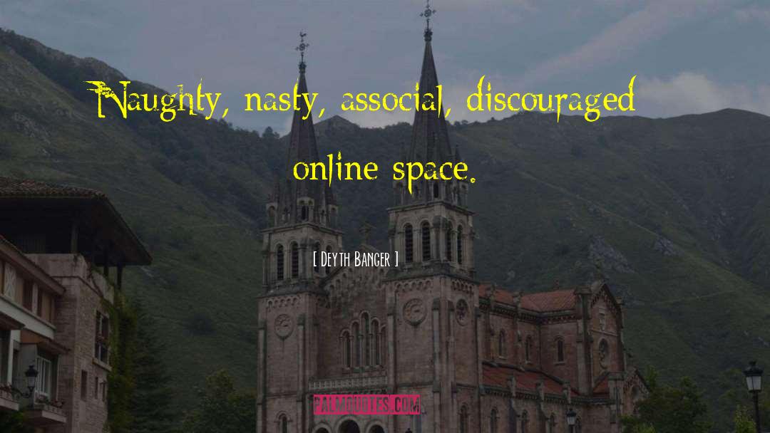 Associal quotes by Deyth Banger