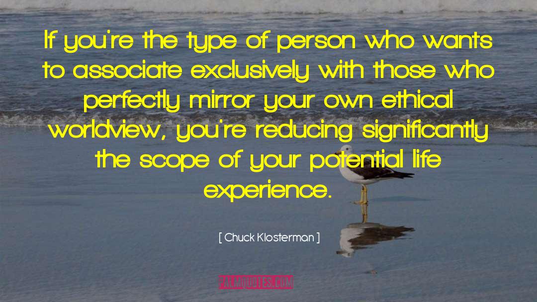 Associate Engagement quotes by Chuck Klosterman