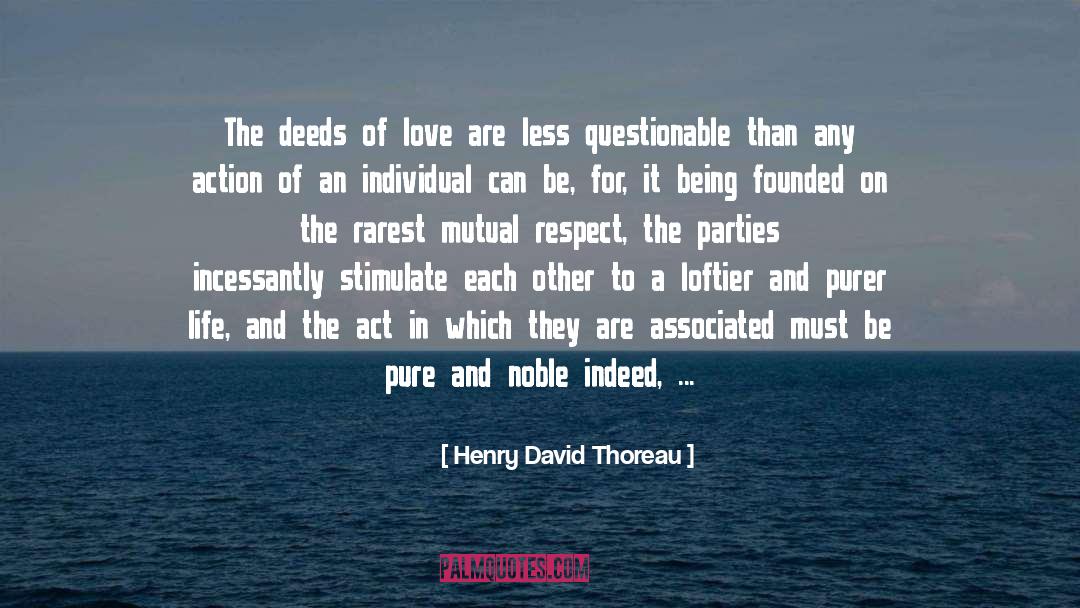 Associated quotes by Henry David Thoreau