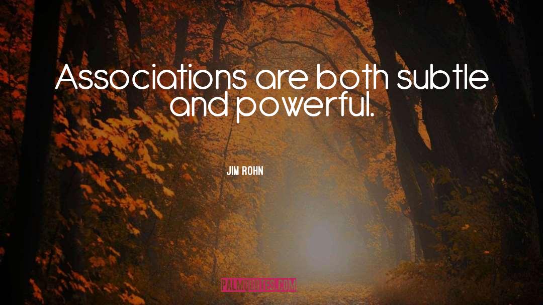 Associations quotes by Jim Rohn