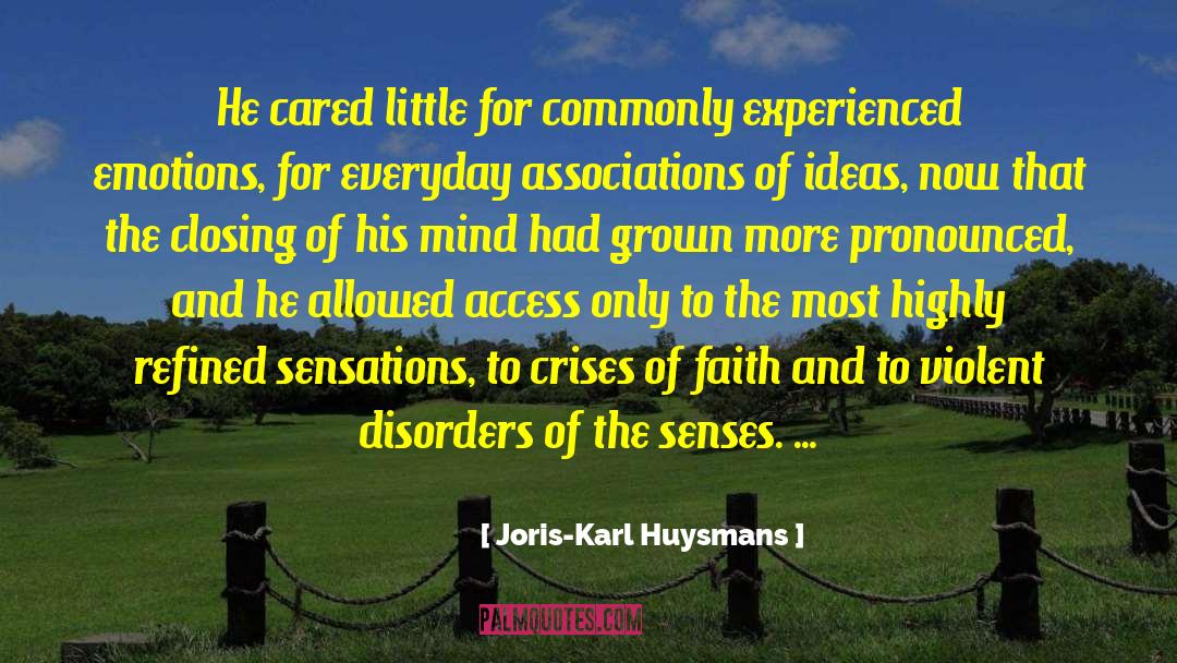 Associations quotes by Joris-Karl Huysmans