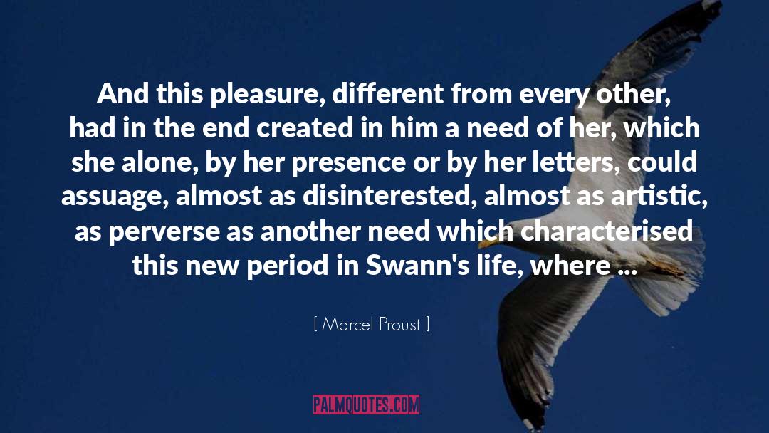 Assuage quotes by Marcel Proust