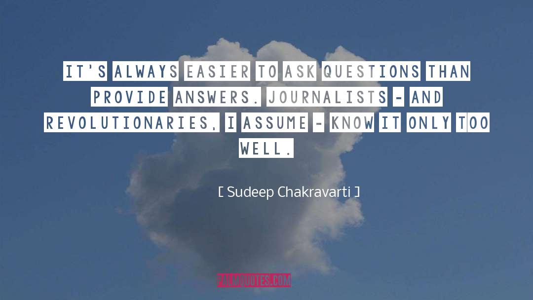 Assume quotes by Sudeep Chakravarti