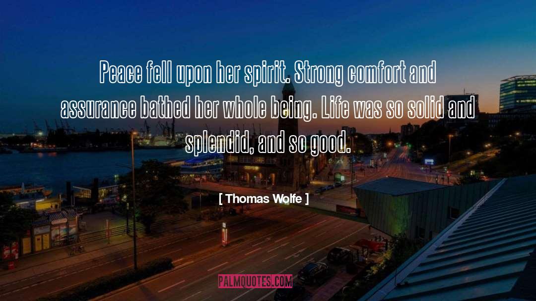 Assurance quotes by Thomas Wolfe