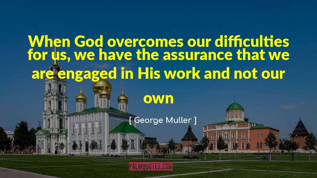 Assurance quotes by George Muller