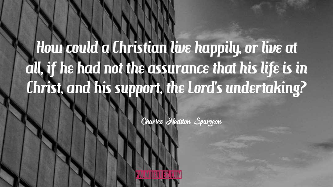 Assurance quotes by Charles Haddon Spurgeon