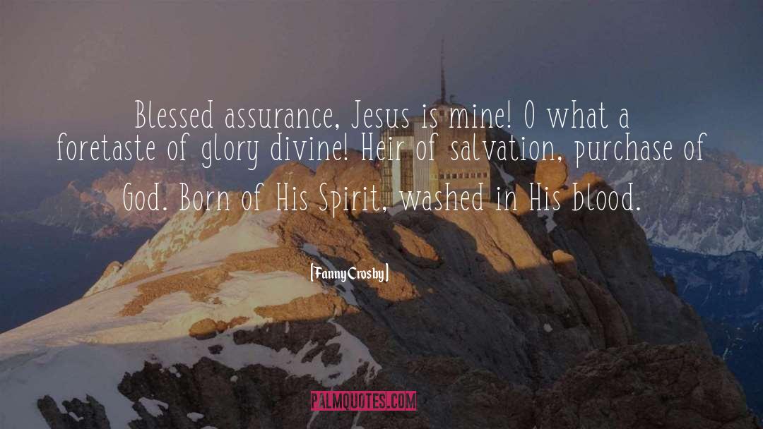 Assurance quotes by Fanny Crosby