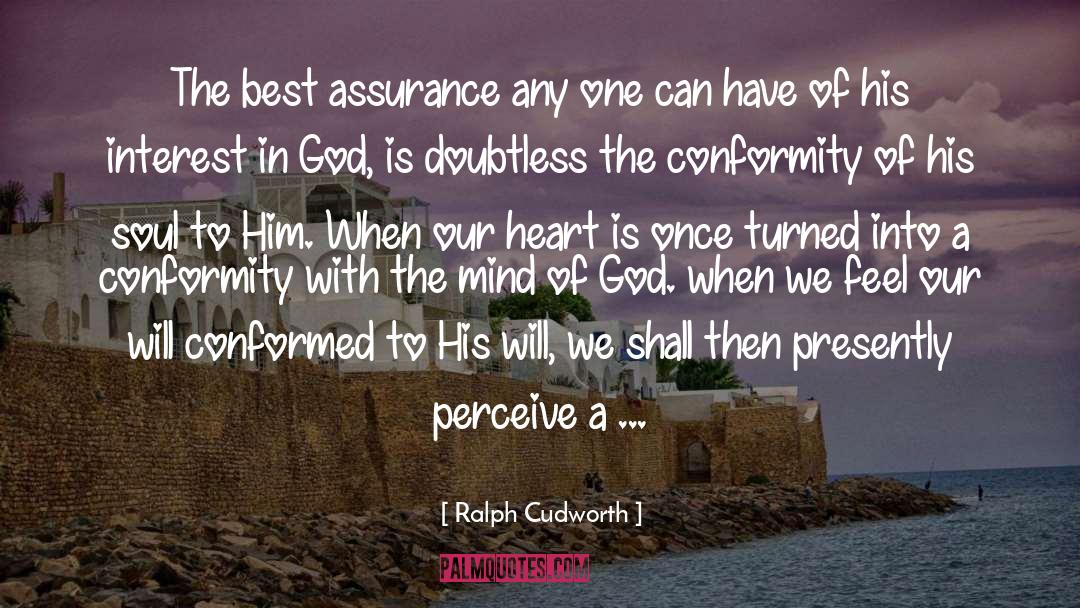 Assurance quotes by Ralph Cudworth