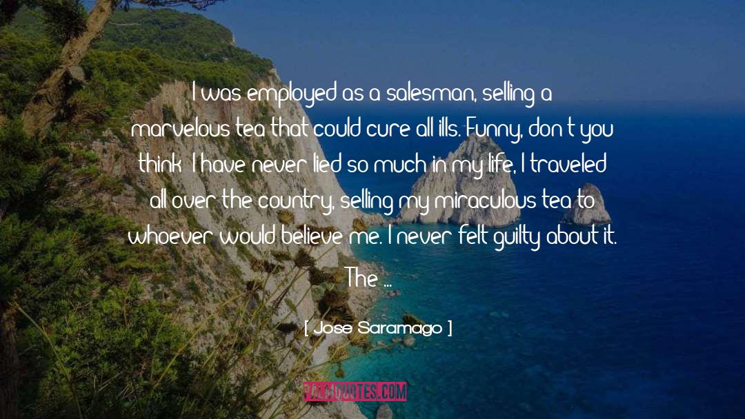 Assure quotes by Jose Saramago