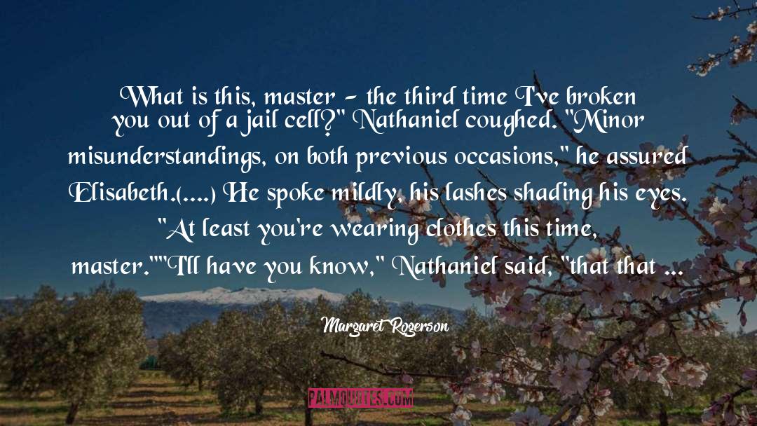 Assured quotes by Margaret Rogerson