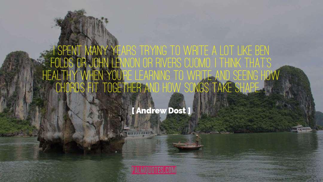 Assuredly Yours Chords quotes by Andrew Dost