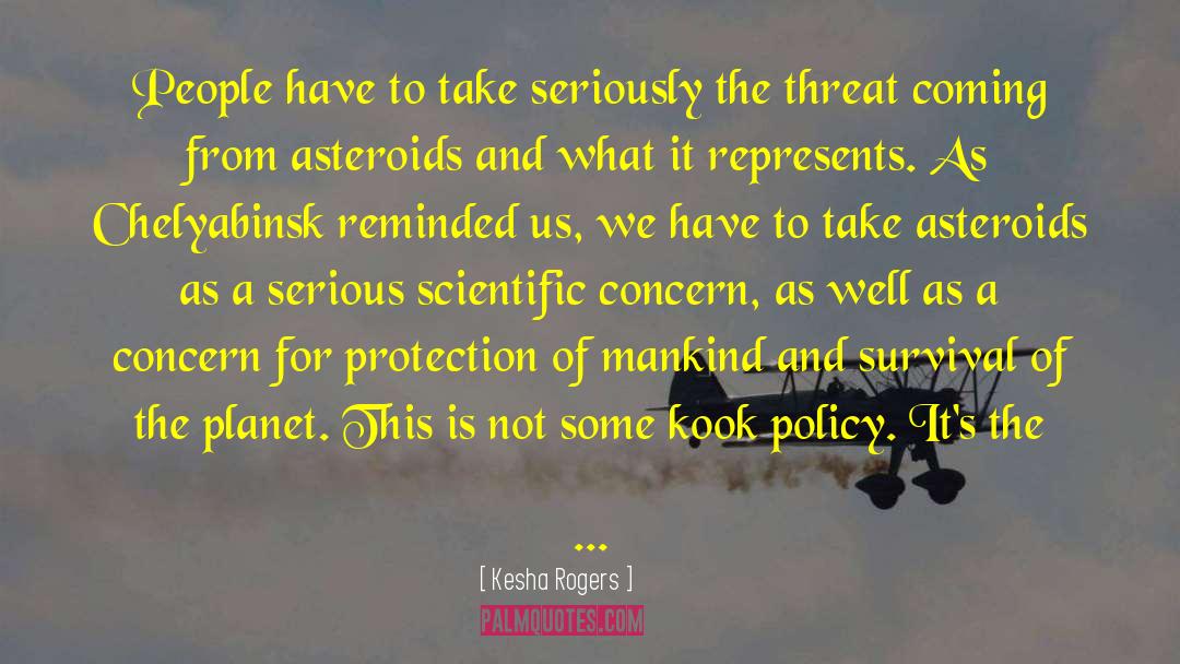 Asteroids quotes by Kesha Rogers