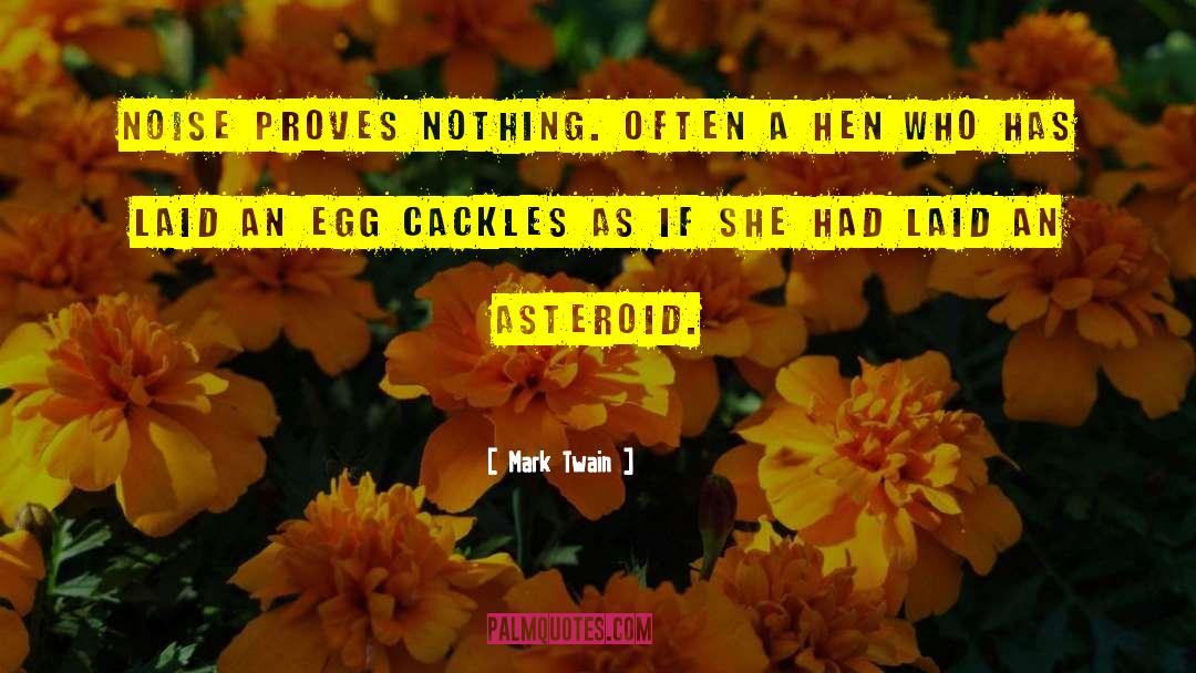 Asteroids quotes by Mark Twain