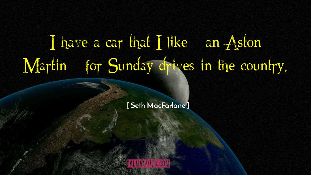 Aston Martin quotes by Seth MacFarlane