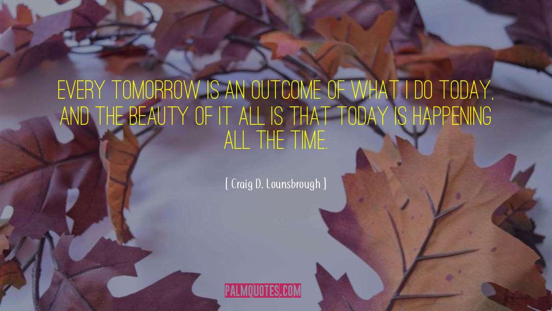 Astonishing Beauty quotes by Craig D. Lounsbrough