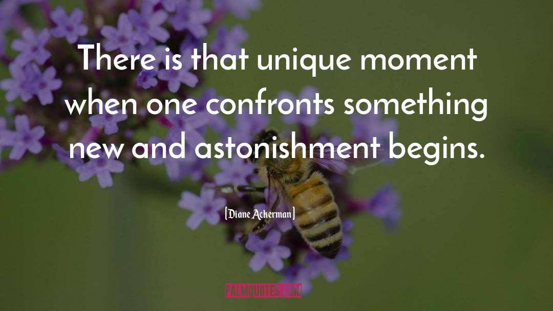 Astonishment quotes by Diane Ackerman