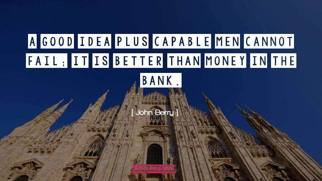 Astoria Bank quotes by John Berry